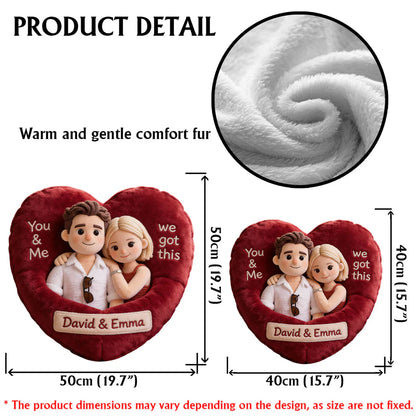 You & Me We Got This - Personalized Couple Faux Fur Shaped Pillow